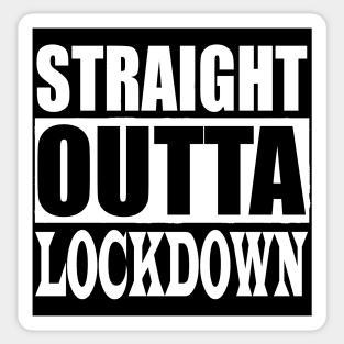 STRAIGHT OUTTA LOCKDOWN 2 Quarantine Sticker